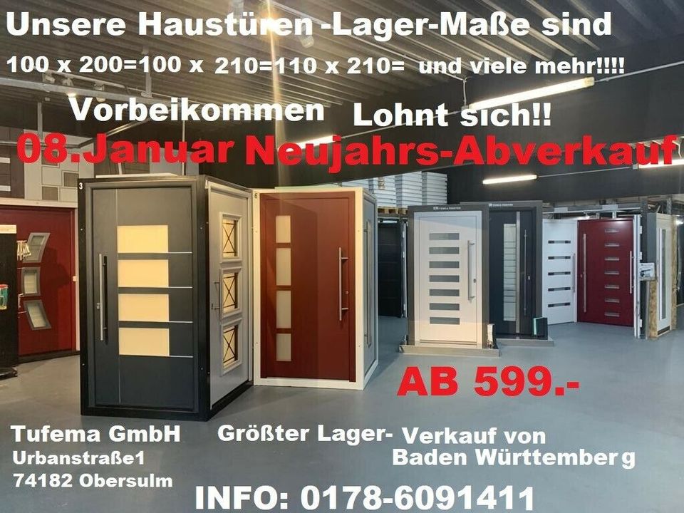 HAUSTÜREN`ALU-NEU=MODELLREIHE-491=FRÜHJARS-AB-VERKAUF=DIENSTAG 14.MAI=Räumen wir unser LAGER= bis 80%=REDUZIERT=Sonderanfertigung oder sofort MITNEHMEN=Große ABVERKAUF-AKTION=1A Qualität LAGER=ab 699 in Obersulm