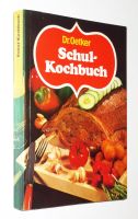 Dr. Oetker Schul-Kochbuch / Schulkochbuch Baden-Württemberg - Graben-Neudorf Vorschau