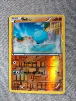 ¹⁵⁸⁶ Felino Reverse holo Pokemon pokemonkarte Niedersachsen - Uelzen Vorschau