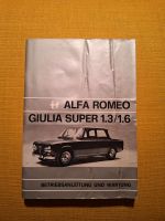 Alfa Romeo Giulia Super 1.3/1.6 Betriebsanleitung Hamburg-Nord - Hamburg Barmbek Vorschau