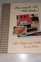 Das mach ich mit links 500 Tipps und Tricks für die Küche Unstruttal - Reiser Vorschau