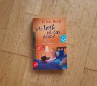 Ellen Berg: "Wie heiß is das denn?" Roman, Taschenbuch Baden-Württemberg - Weil der Stadt Vorschau