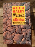 Alex Haley - Wurzeln Bayern - Maßbach Vorschau