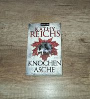 Kathy Reichs " Knochen zu Asche " Roman Nordrhein-Westfalen - Wettringen Vorschau