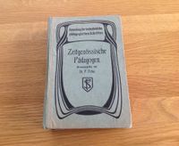 Zeitgenössische Pädagogen antiquarisch 1921 Dr.P.Prinz Bayern - Bobingen Vorschau