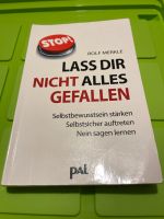 Buch „Lass dir nicht alles gefallen“ Ratgeber Selbstbewusstsein Nordrhein-Westfalen - Brilon Vorschau