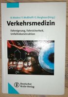 Verkehrsmedizin, Hrsg. Madea Fußhoff Berghaus Schleswig-Holstein - Mildstedt Vorschau