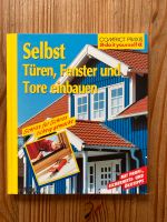 Selbst Türen, Fenster und Tore einbauen do it yourself Baden-Württemberg - Walldorf Vorschau