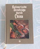 Kochbuch "Kulinarische Streifzüge durch China" Baden-Württemberg - Mühlacker Vorschau