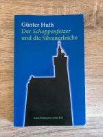 Günter Huth - Der Schoppenfetzer und die Silvanerleiche Bayern - Würzburg Vorschau