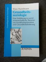 Fachbuch Gesundheitssoziologie Klaus Hurrelmann Saarland - Neunkirchen Vorschau