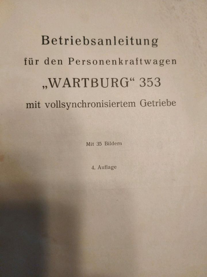 Betriebsanleitung für PKW Wartburg 353 Ausgabe 353 in Spremberg