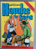 Will Eisner‘s Hawks of the Sea signiert Hardcover englisch Nordrhein-Westfalen - Gladbeck Vorschau
