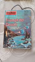 Perry Rhodan 1. Auflage Heft 604 Triumph der Gewalt Baden-Württemberg - Kehl Vorschau