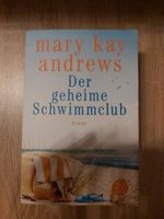 Mary Kay Andrews  Der geheime Schwimmclub Roman Niedersachsen - Bovenden Vorschau