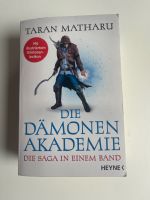 Taran Matharu/ Die Dämonen Akademie/ Die Saga in einem Band Wandsbek - Hamburg Duvenstedt  Vorschau