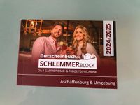 Schlemmerblock / Gutscheinbuch Aschaffenburg und Umgebung 2025 Bayern - Haibach Unterfr. Vorschau