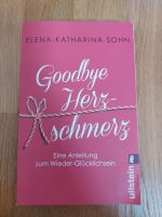 Elena Katharina-Sohn Goodbye Herzschmerz Baden-Württemberg - Bühl Vorschau