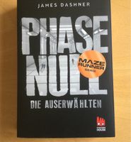 Phase Null, James Dashner Nordrhein-Westfalen - Jülich Vorschau