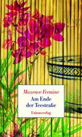 Am Ende der Teestrasse - Maxence Fermine München - Maxvorstadt Vorschau