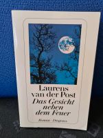 Das Gesicht neben dem Feuer Roman Laurens van der Post Schleswig-Holstein - Groß Vollstedt Vorschau