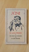 ABC Der guten Schnäpse Dr. Otto Reichel 1956 München - Sendling Vorschau