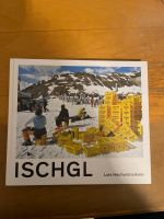 Ischgl das Buch Lois Hechenblaikner Rheinland-Pfalz - Niederkirchen bei Deidesheim Vorschau