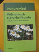 Wörterbuch Naturheilkunde Selbstheilungskräfte Naturmedizin Hessen - Staufenberg Vorschau