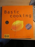 Basic Cooking- Alles, was man braucht, um schnell gut zu kochen Hessen - Wanfried Vorschau