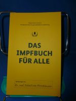 Das kleine " Impfbuch für alle" Robert-Koch-Institut Juni 2021* Baden-Württemberg - Schopfheim Vorschau