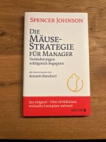 Mäuse-Strategie für Manager | Spencer Johnson Baden-Württemberg - Freiburg im Breisgau Vorschau