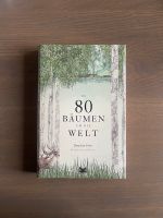 In 80 Bäumen um die Welt - Jonathan Drori Buch Botanik Eimsbüttel - Hamburg Harvestehude Vorschau