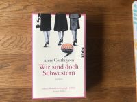 Wir sind doch Schwestern Roman Anne Gesthuysen Bayern - Nittendorf  Vorschau