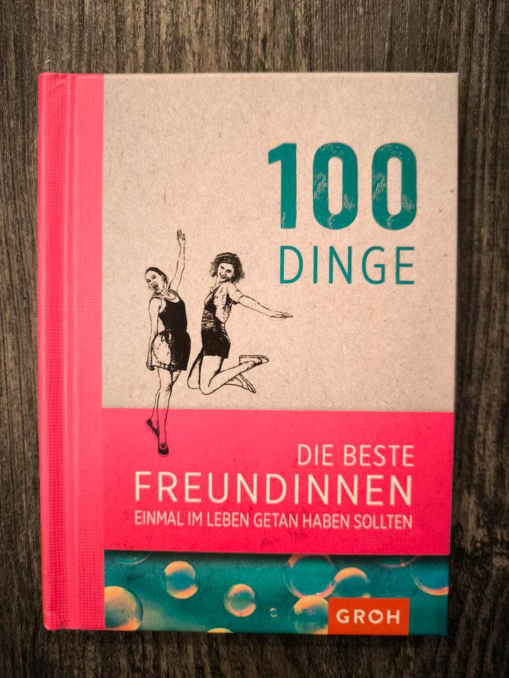 100 Dinge die beste Freundinnen einmal getan haben sollten in Oberammergau