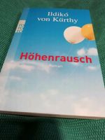 Höhenrausch Roman Buch Männer Belletristik Beziehung Liebe Kürthy Wandsbek - Hamburg Farmsen-Berne Vorschau