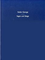 Sagen und Sänge  - Stefan George Baden-Württemberg - Öhringen Vorschau