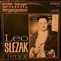 LP - Große Sänger der Vergangenheit - Leo Slezak Sachsen - Markranstädt Vorschau