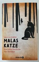 Malas Katze.  - Eine wahre Geschichte vom Überleben.  - von … Baden-Württemberg - Radolfzell am Bodensee Vorschau