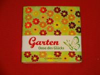 Buch Garten Oase des Glücks Coppenrath NEU Rheinland-Pfalz - Lirstal Vorschau