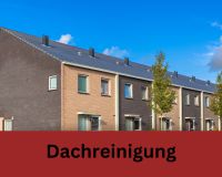 ✅Dachreinigung✅ Reihenhaus✅gemeinsam Geld sparen✅ Häfen - Bremerhaven Vorschau