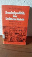 Timothy W. Mason Sozialpolitik im dritten Reich Nordrhein-Westfalen - Holzwickede Vorschau