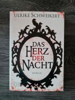 Buch "Das Herz der Nacht" Ulrike Schweikert Sachsen - Pirna Vorschau