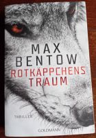 Rotkäppchens Traum von Max Bentow Niedersachsen - Emden Vorschau