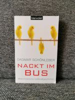 Nackt im Bus Dagmar Schönleber Baden-Württemberg - Karlsruhe Vorschau