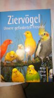 Ziervögel unsere gefiederten Freunde Brandenburg - Stahnsdorf Vorschau