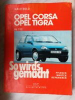 Reparaturhandbuch für Opel Corsa und Tigra ab 03/1993- 10 € Sachsen - Görlitz Vorschau