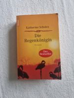 Die Regenkönigin: Roman Katharina Scholes. Aus dem Engl. von Marg Bochum - Bochum-Ost Vorschau