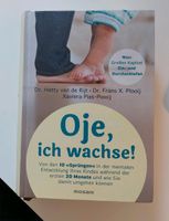 Oje, ich Wachse, Hardcover Buch Schleswig-Holstein - Schiphorst Vorschau