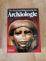 Die illustrierte Weltgeschichte der Archäologie Sonderausgabe Düsseldorf - Grafenberg Vorschau