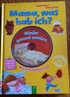 Buch "Mama was hab ich" mit Geschichten-CD auch für die Großen Sachsen-Anhalt - Zeitz Vorschau